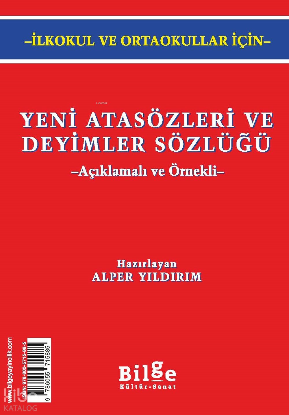 Yeni Atasözleri ve Deyimler Sözlüğü