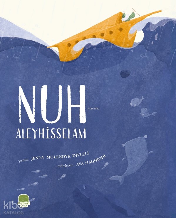 Nuh Aleyhisselam - Jenny Molendyk Divleli
