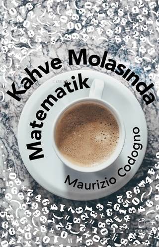 Kahve Molasında Matematik - Maurizio Codogno