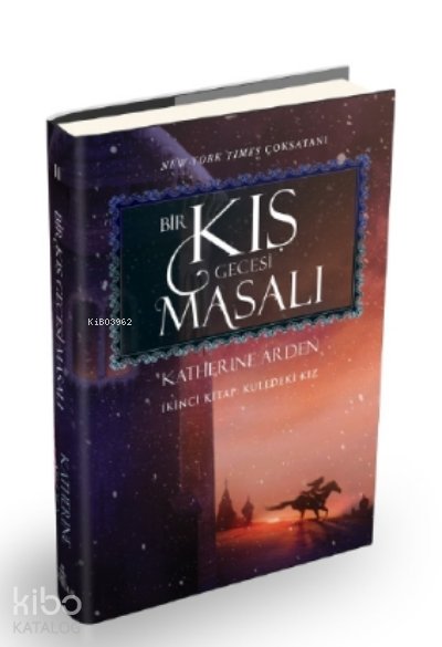 Kış Masalı - Katherine Arden