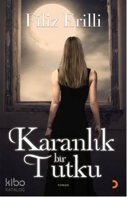 Karanlık Bir Tutku