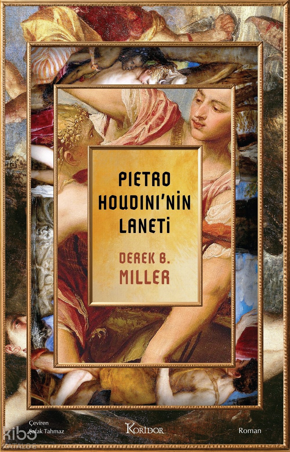 Pietro Houdini’nin Laneti