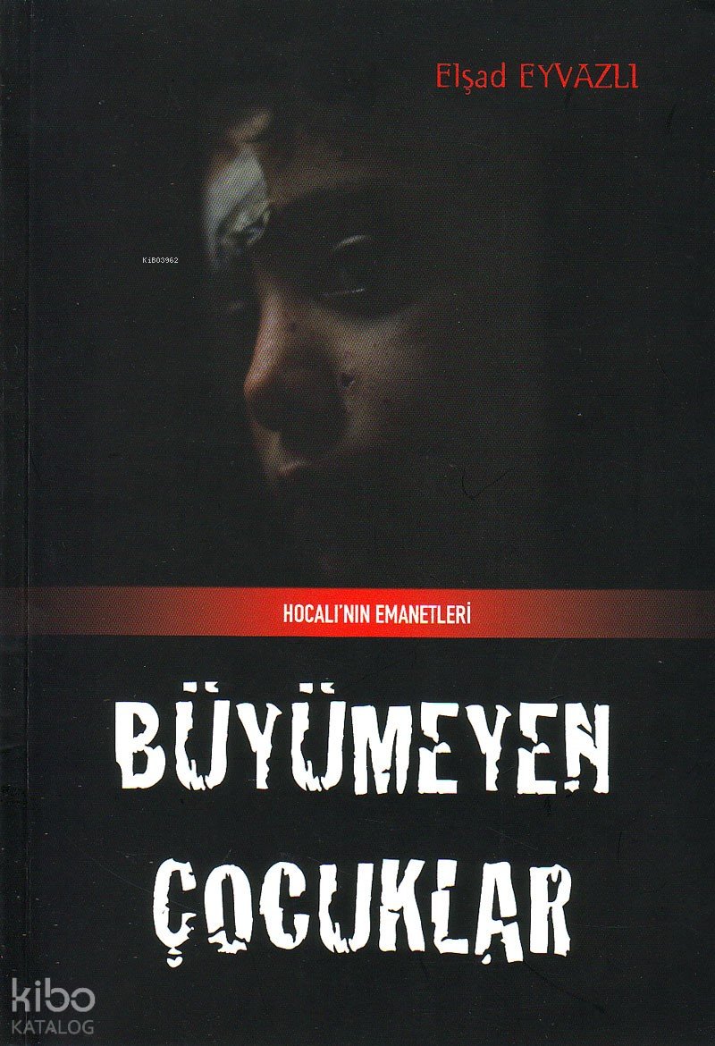 Büyümeyen Çocuklar