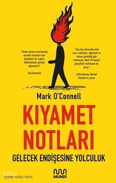 Kıyamet Notları: Gelecek Endişesine Yolculuk