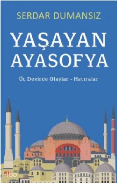 Yaşayan Ayasofya