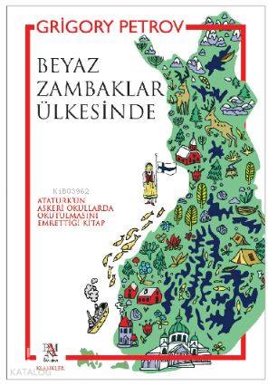 Beyaz Zambaklar Ülkesinde - Grıgory Petrov