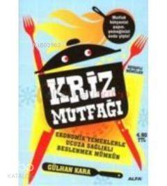 Kriz Mutfağı