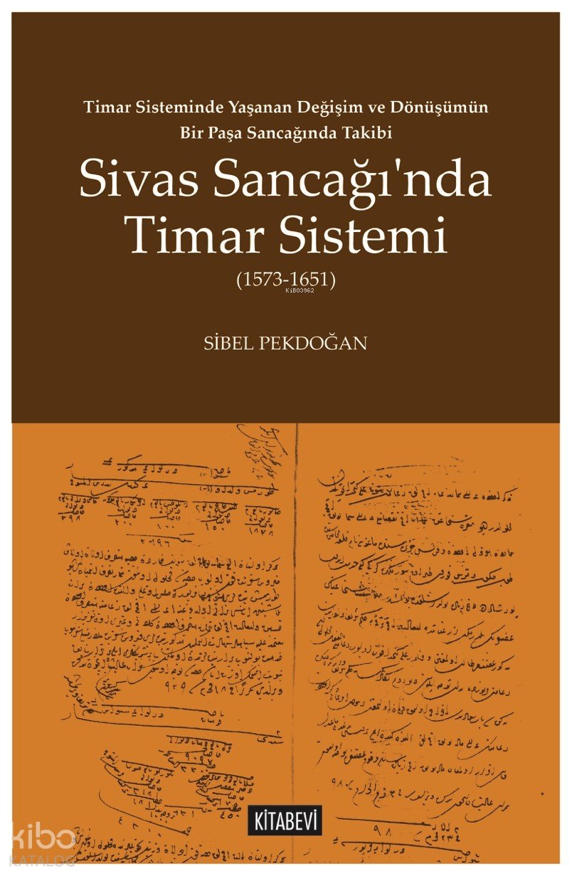 Timar Sisteminde Yaşanan Değişim ve Dönüşümün Bir Paşa Sancağında Takibi