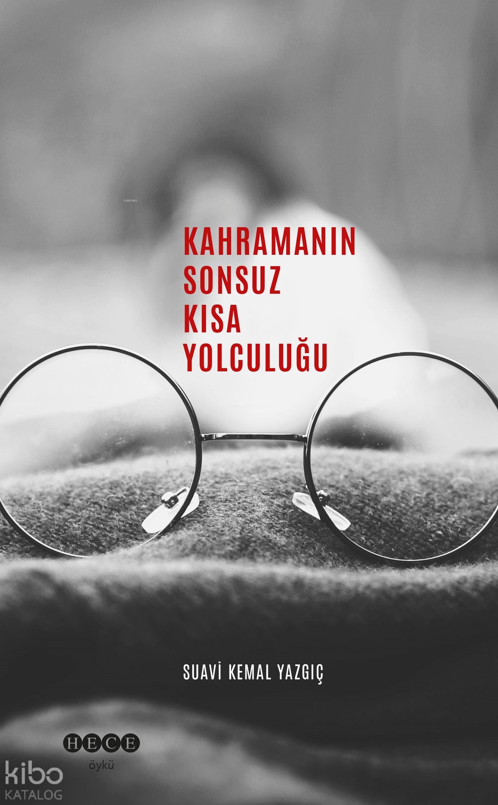 Kahramanın Sonsuz Kısa Yolculuğu