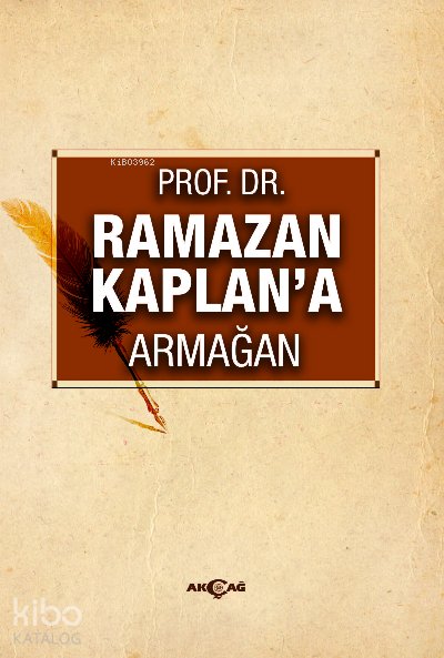 Ramazan Kaplan'a Armağan - Öztürk Emiroğlu