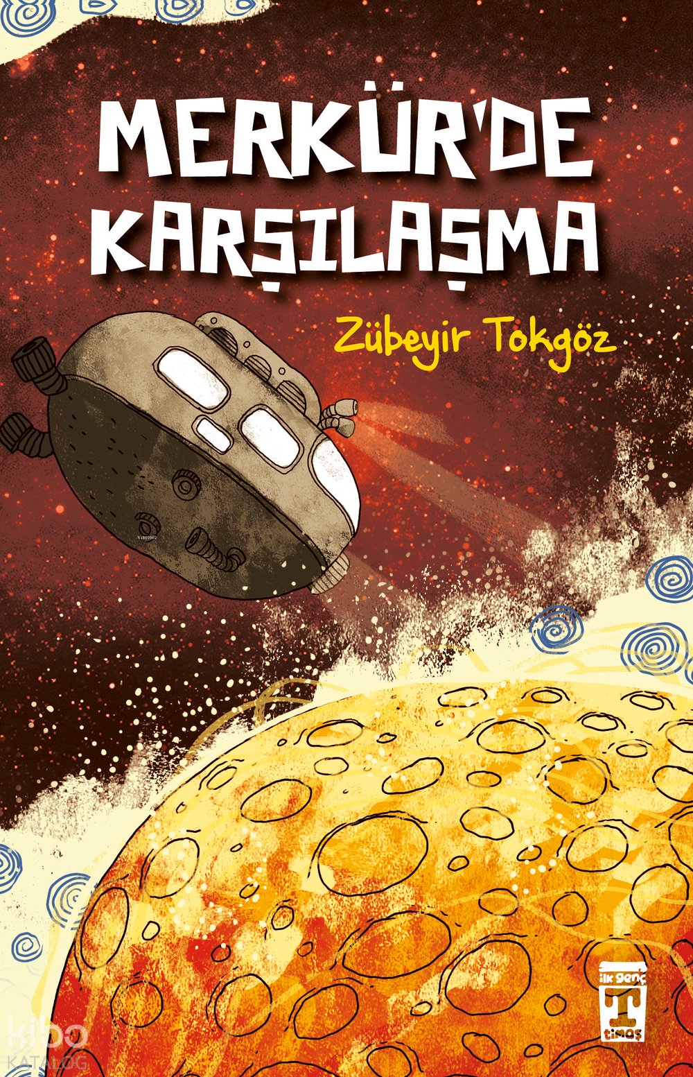 Merkürde Karşılaşma - Zübeyir Tokgöz