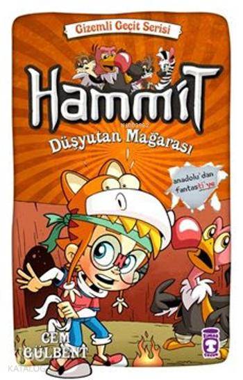 Hammit - Düşyutan Mağarası (8+ Yaş) - Cem Gülbent