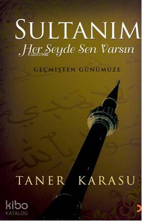 Sultanım - Taner Karasu