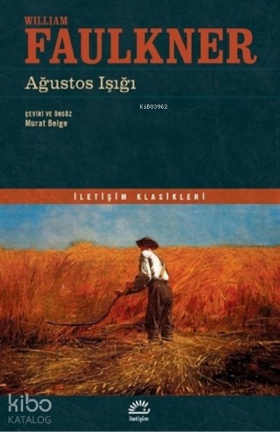 Ağustos Işığı - William Faulkner