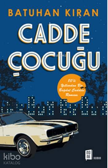 Cadde Çocuğu