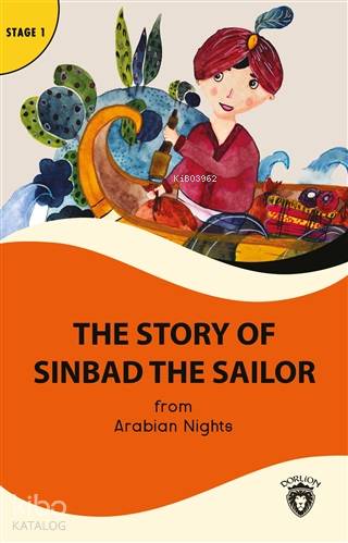 The Story of Sinbad the Sailor - Stage 1