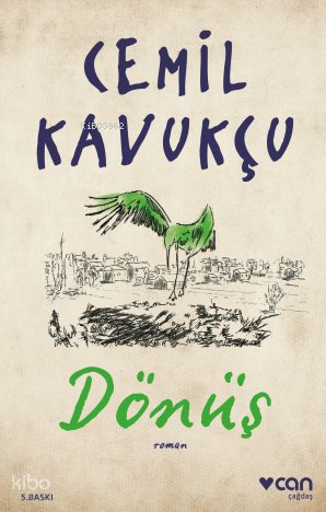 Dönüş - Cemil Kavukçu