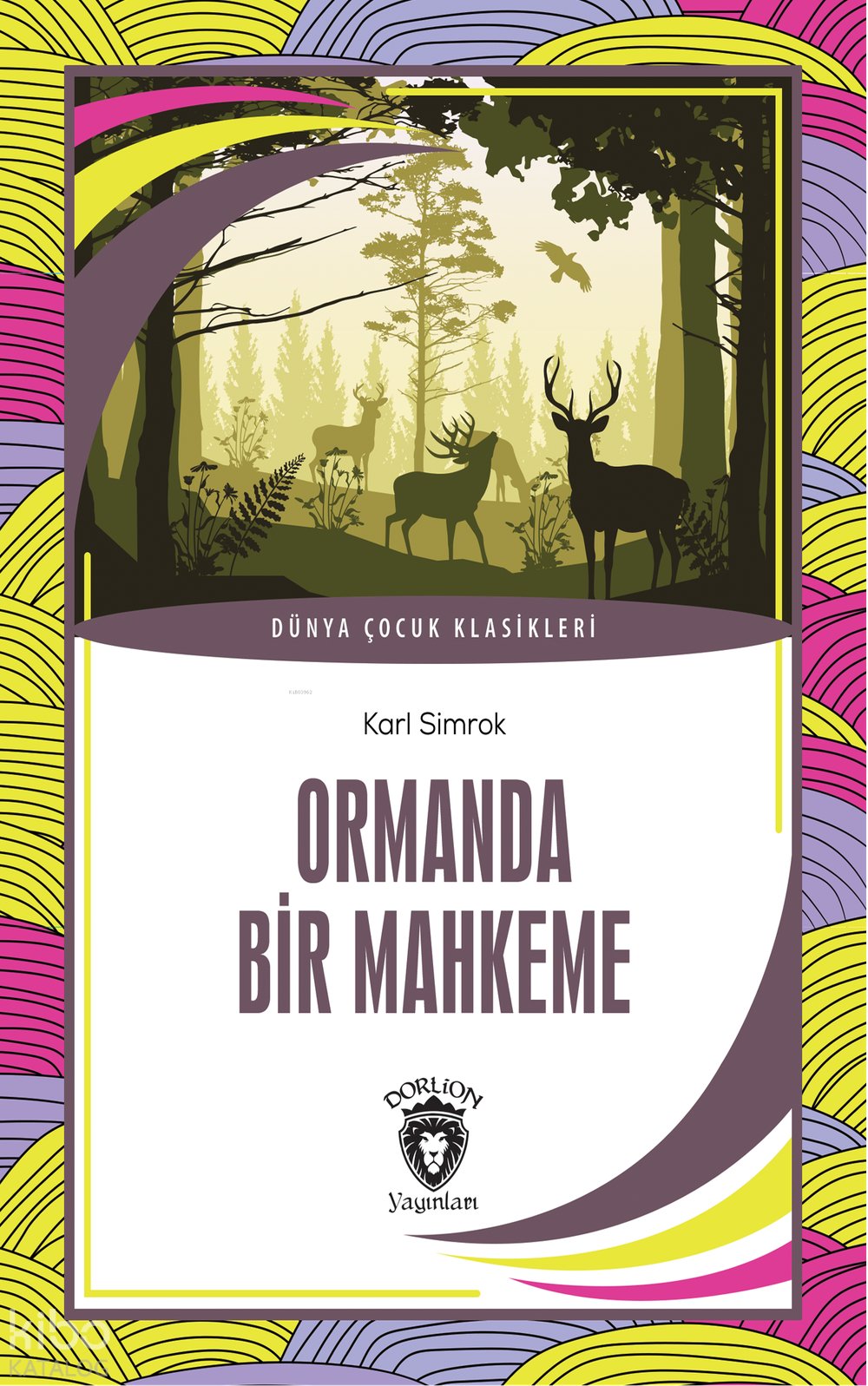 Ormanda Bir Mahkeme