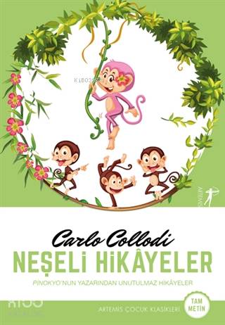 Neşeli Hikayeler - Carlo Collodi
