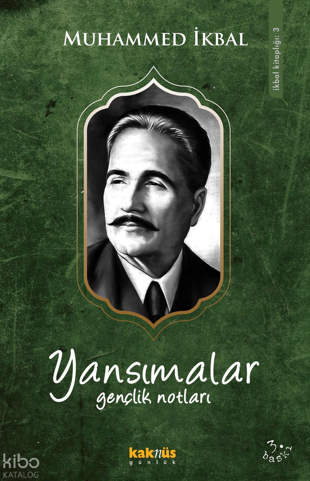 Yansımalar - Muhammed İkbal