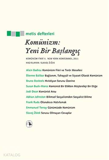 Komünizm: Yeni Bir Başlangıç - Slavoj Zizek