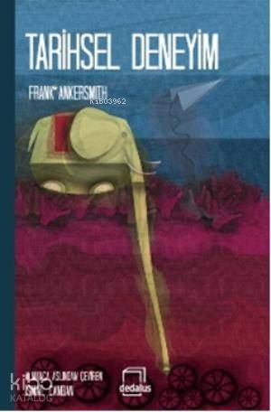 Tarihsel Deneyim - Frank Ankersmit