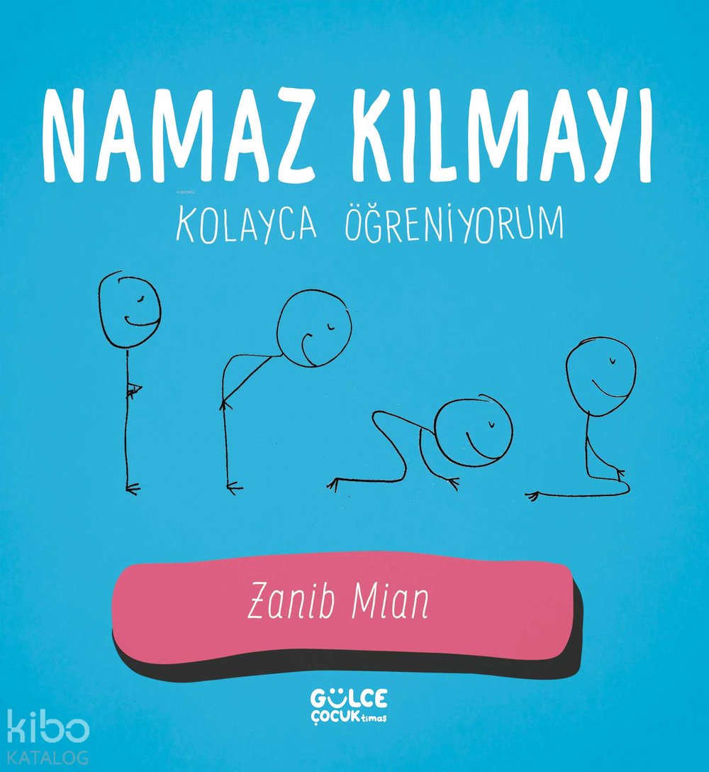 Namaz Kılmayı Kolayca Öğreniyorum