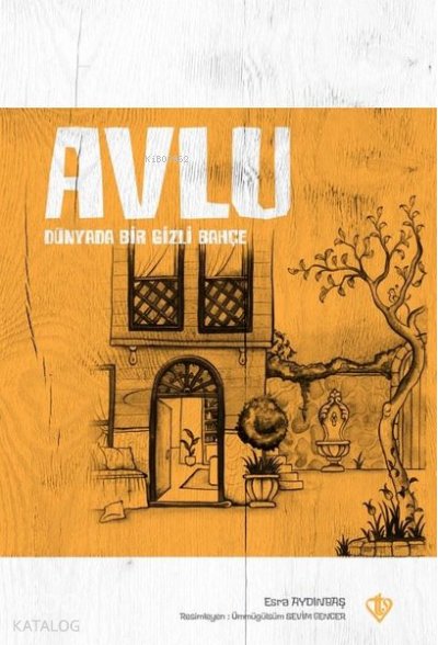 Avlu - Esra Aydınbaş