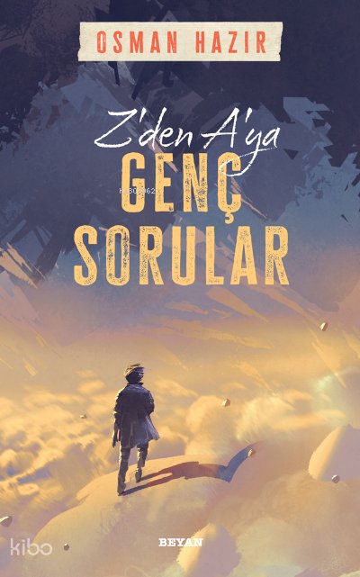 Z'den A'ya Genç Sorular - Osman Hazır