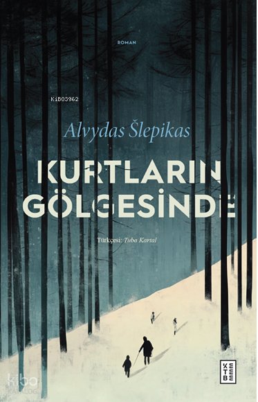 Kurtların Gölgesinde