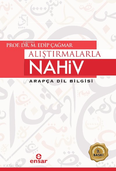 Alıştırmalarla Nahiv Arapça Dil Bilgisi - M. Edip Çağmar