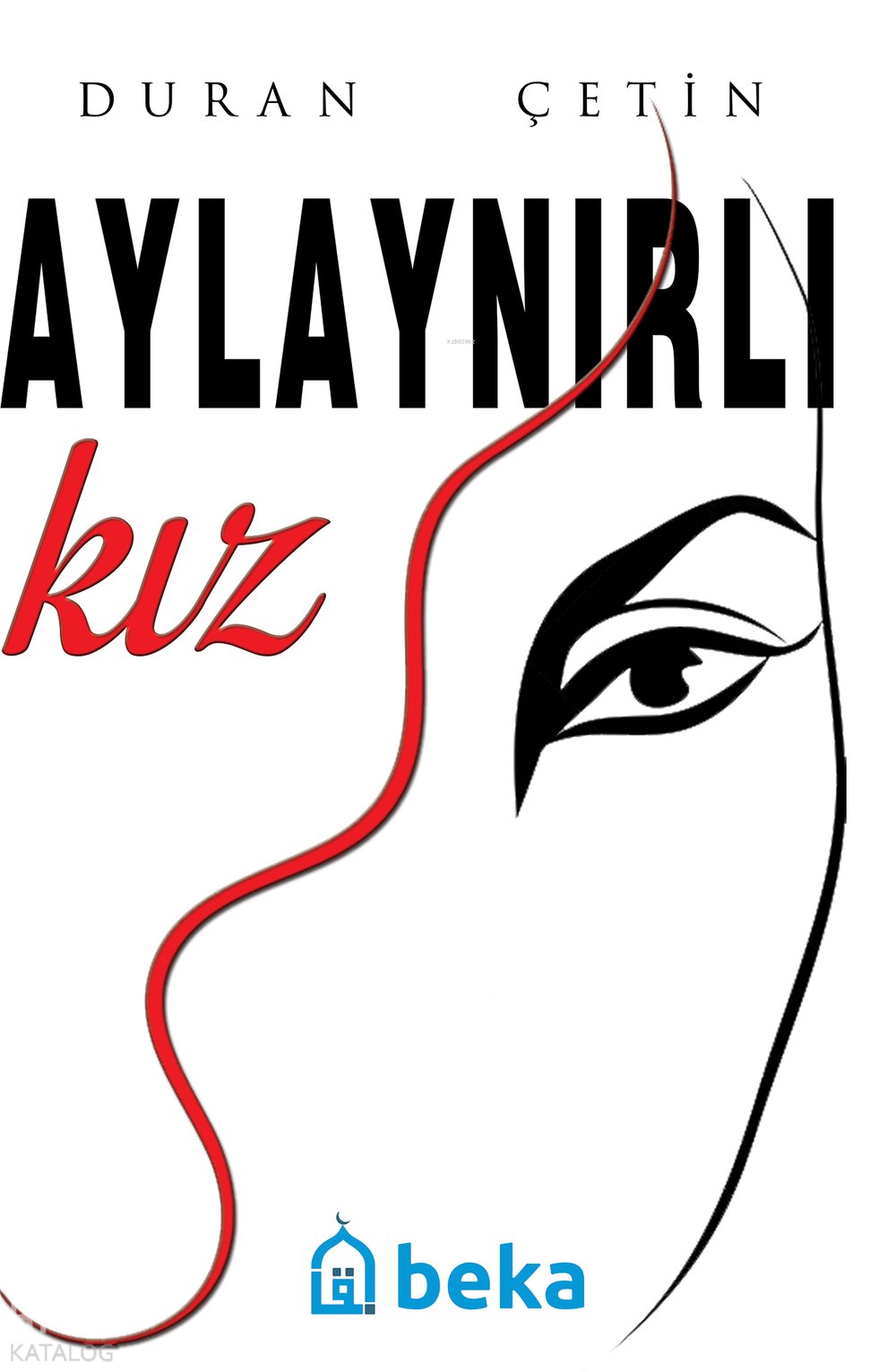 Aylaynırlı Kız - Duran Çetin