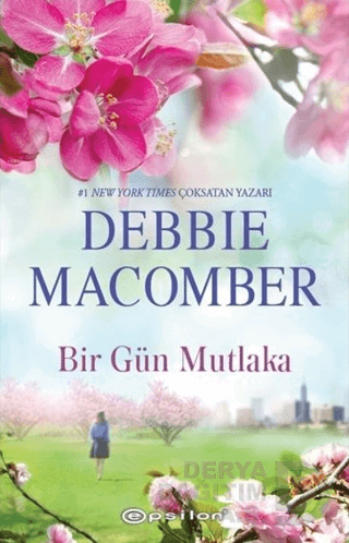 BİR GÜN MUTLAKA - D. MACOMBER