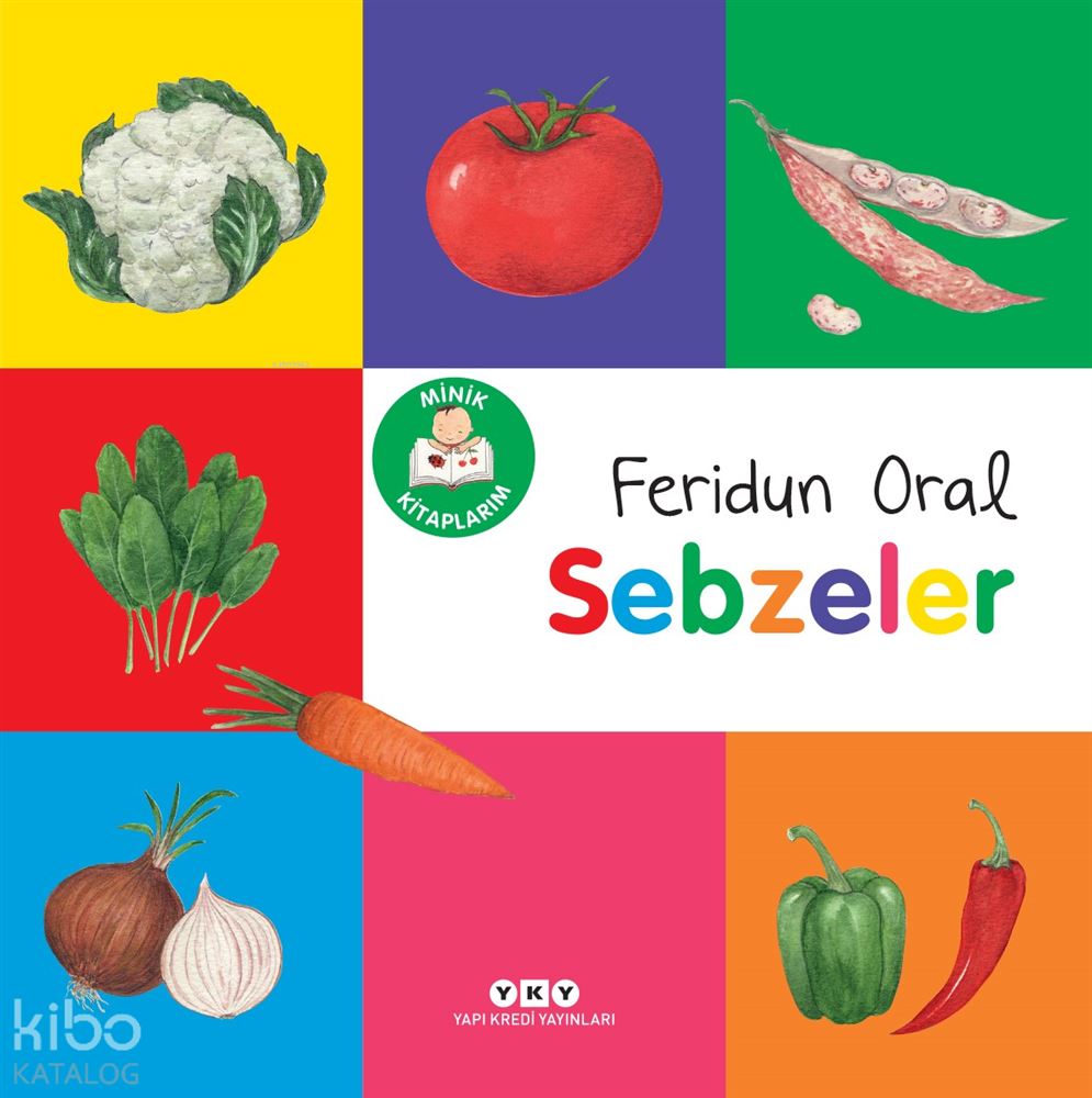 MİNİK KİTAPLARIM - SEBZELER
