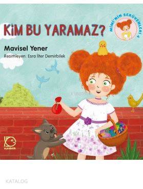 Mimi'nin Serüvenleri 4 - Kim Bu Yaramaz?