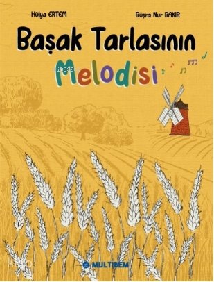 Başak Tarlasının Melodisi - Hülya Ertem