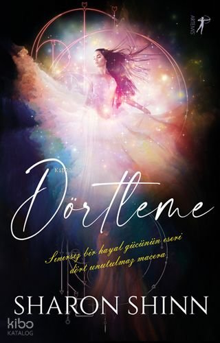 Dörtleme - Sharon Shinn