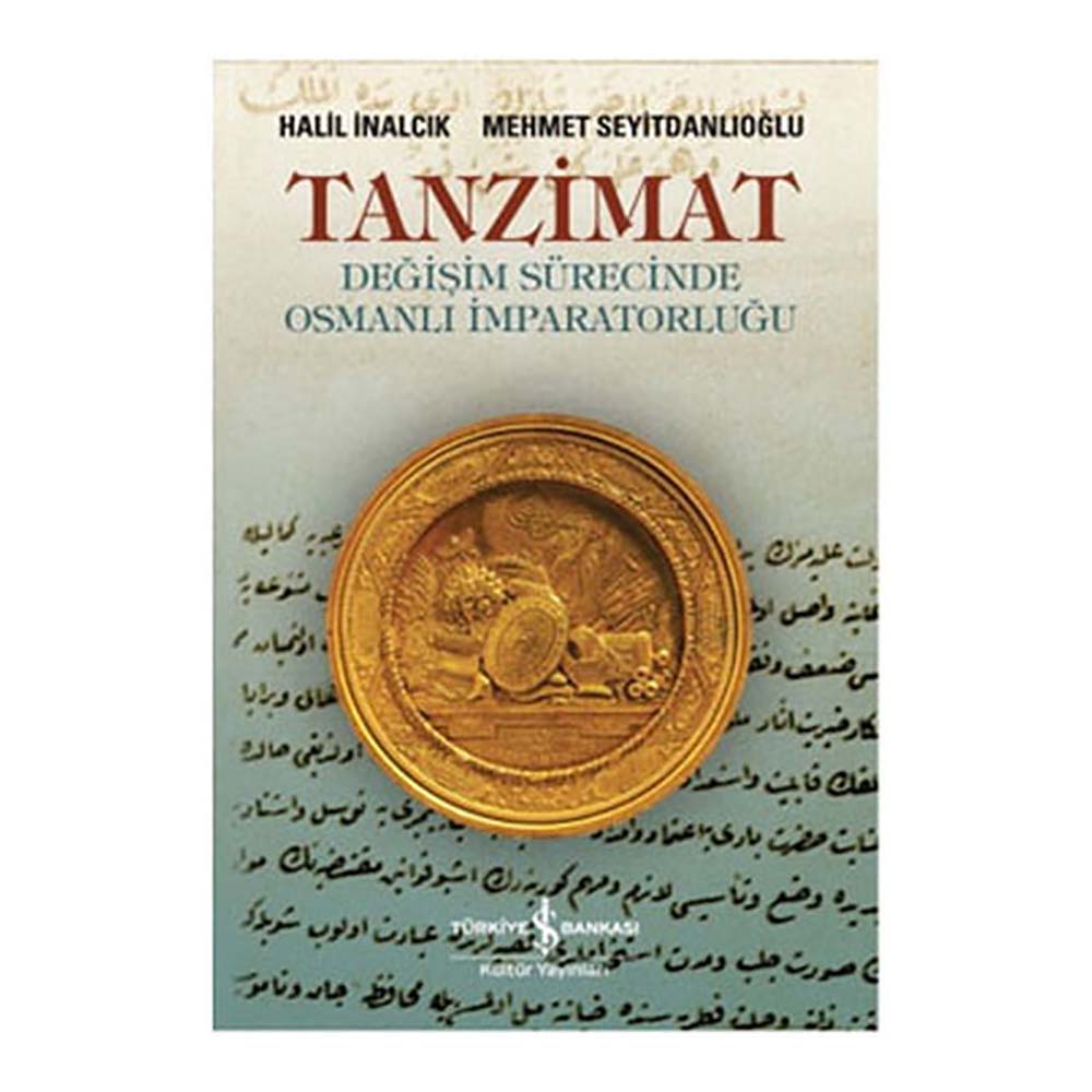 TANZİMAT DEĞİŞİM SÜRECİNDE OSMANLI İMP