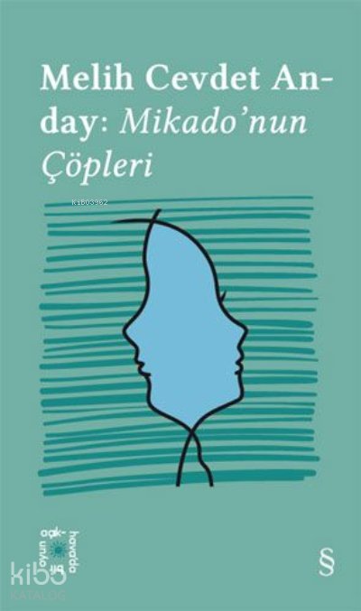 Melih Cevdet Anday: Mikado’nun Çöpleri - Melih Cevdet Anday