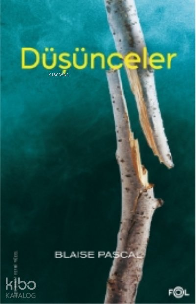 Düşünceler - Blaise Pascal