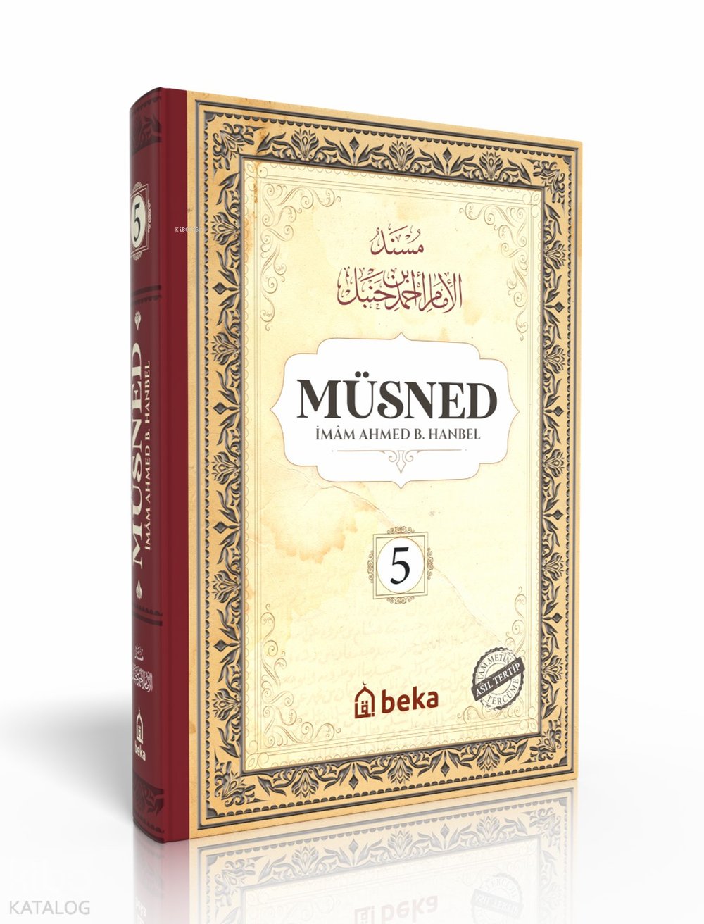 Müsned 5. Cilt (Ciltli - Arapça Metinli)