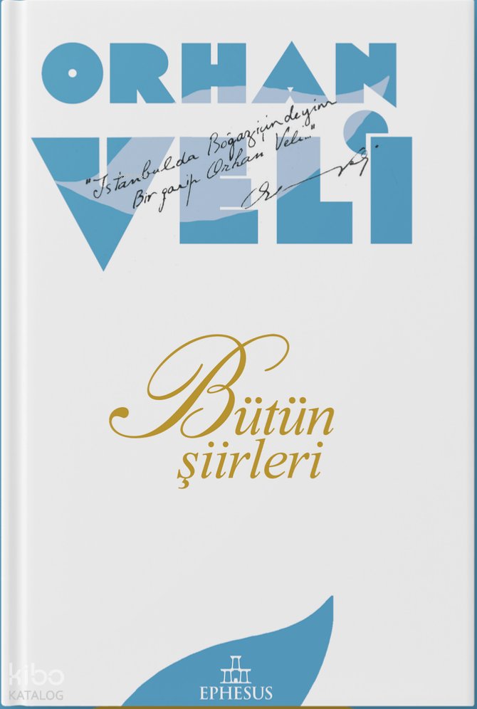 Orhan Veli - Bütün Şiirleri - Orhan Veli
