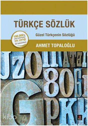 Türkçe Sözlük (Ciltli) - Ahmet Topaloğlu