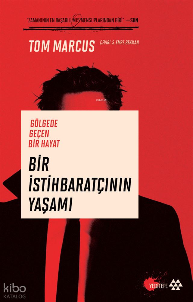 BİR İSTİHBARATÇININ YAŞAMI