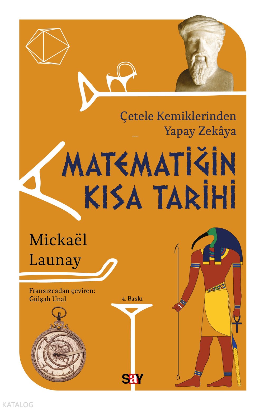 Matematiğin Kısa Tarihi - Mickael Launay