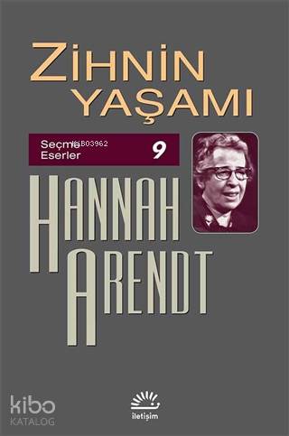 Zihnin Yaşamı - Hannah Arendt