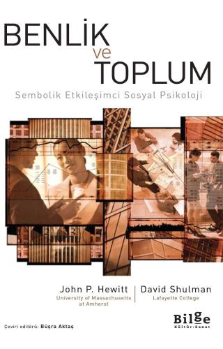 Benlik ve Toplum - David Shulman