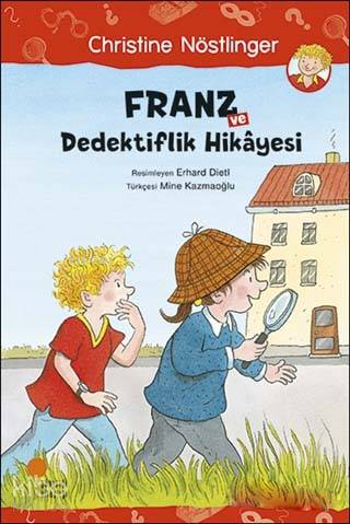 Franz ve Futbol Hikayesi - Christine Nöstlinger