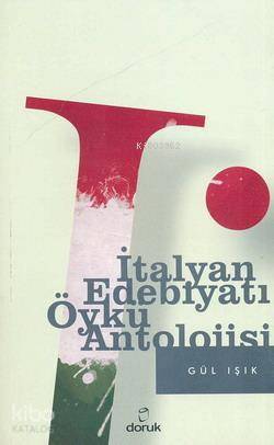İtalyan Edebiyatı Öykü Antolojisi - Gül Işık
