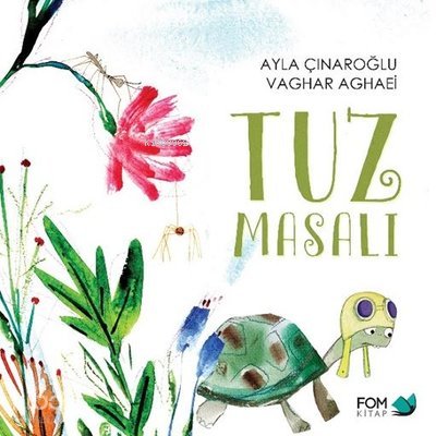 Tuz Masalı - Ayla Çınaroğlu